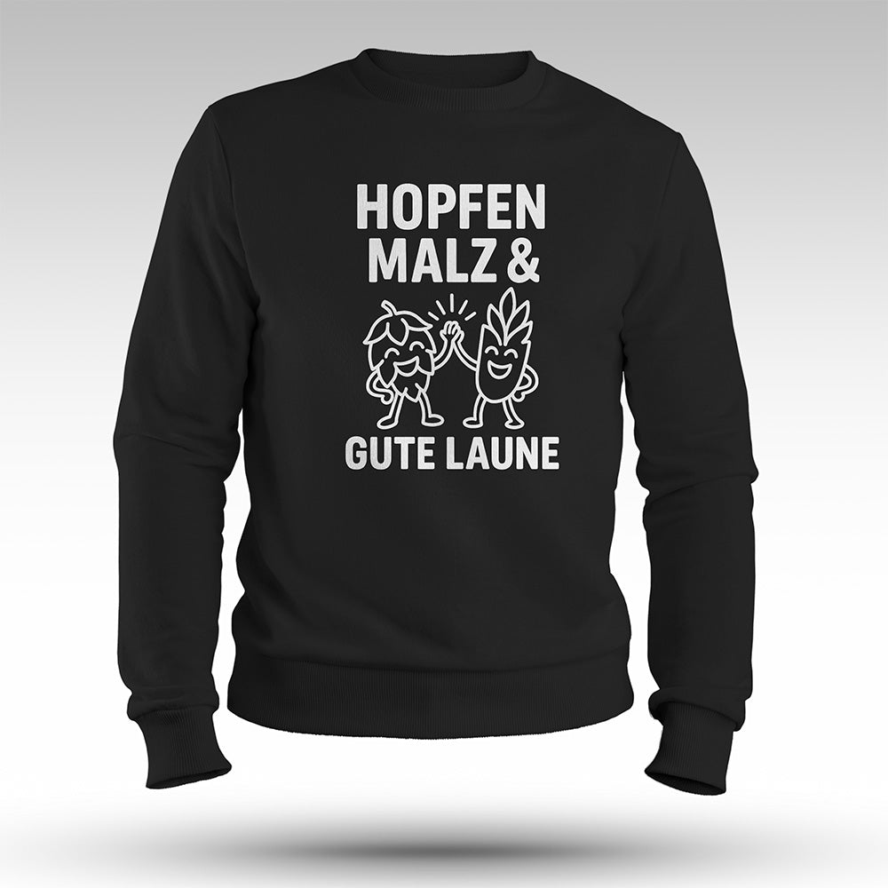 Gute Laune - Premium Sweatshirt