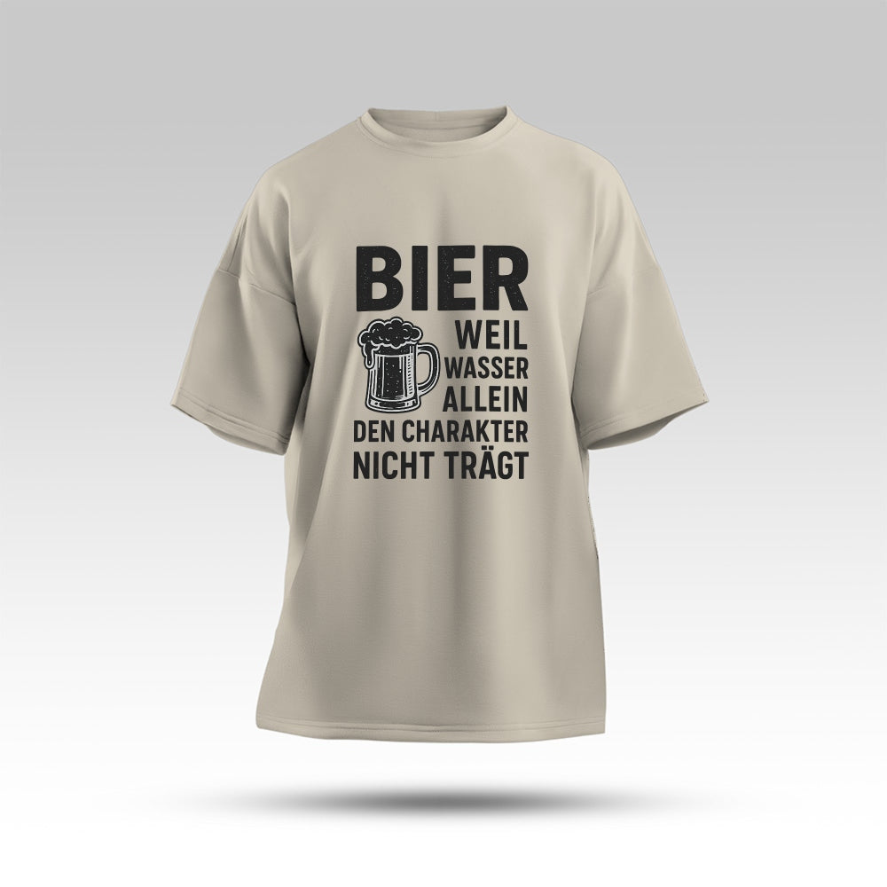 BIER TRÄGT CHARAKTER - Oversize T-Shirt