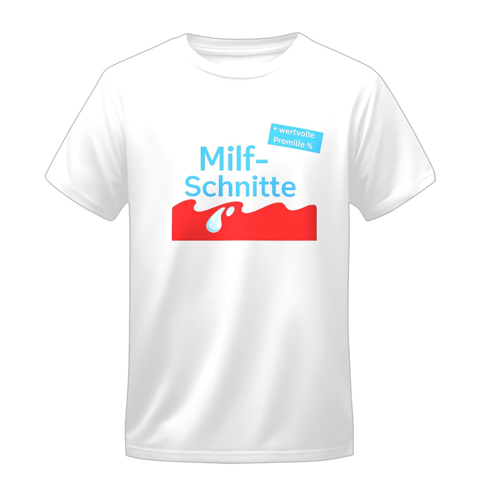 Milfschnitte - T-Shirt