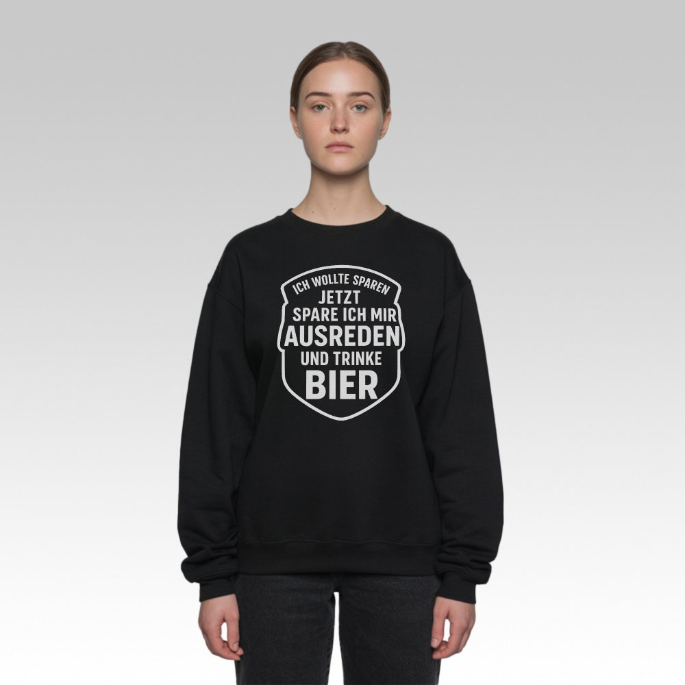 AUSREDEN SPAREN - Premium Sweatshirt