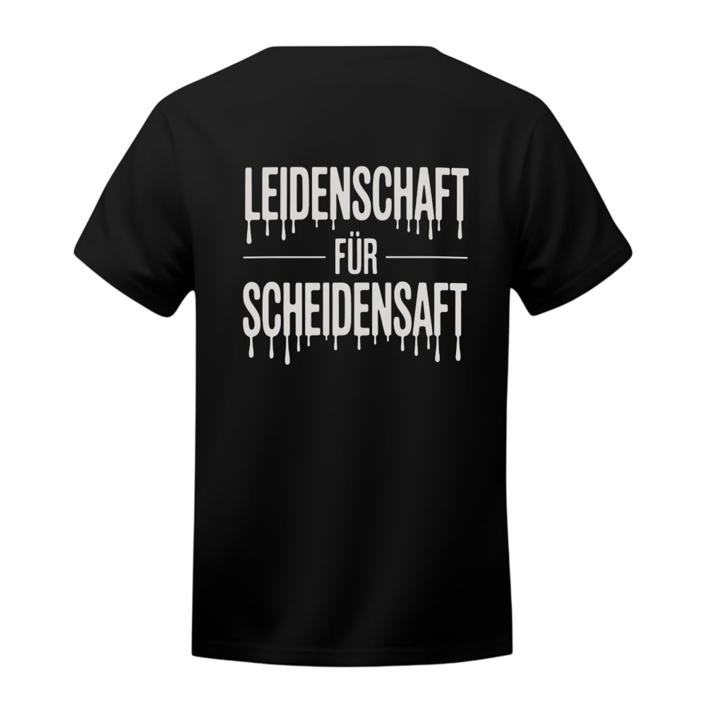 Leidenschaft - T-Shirt Backprint