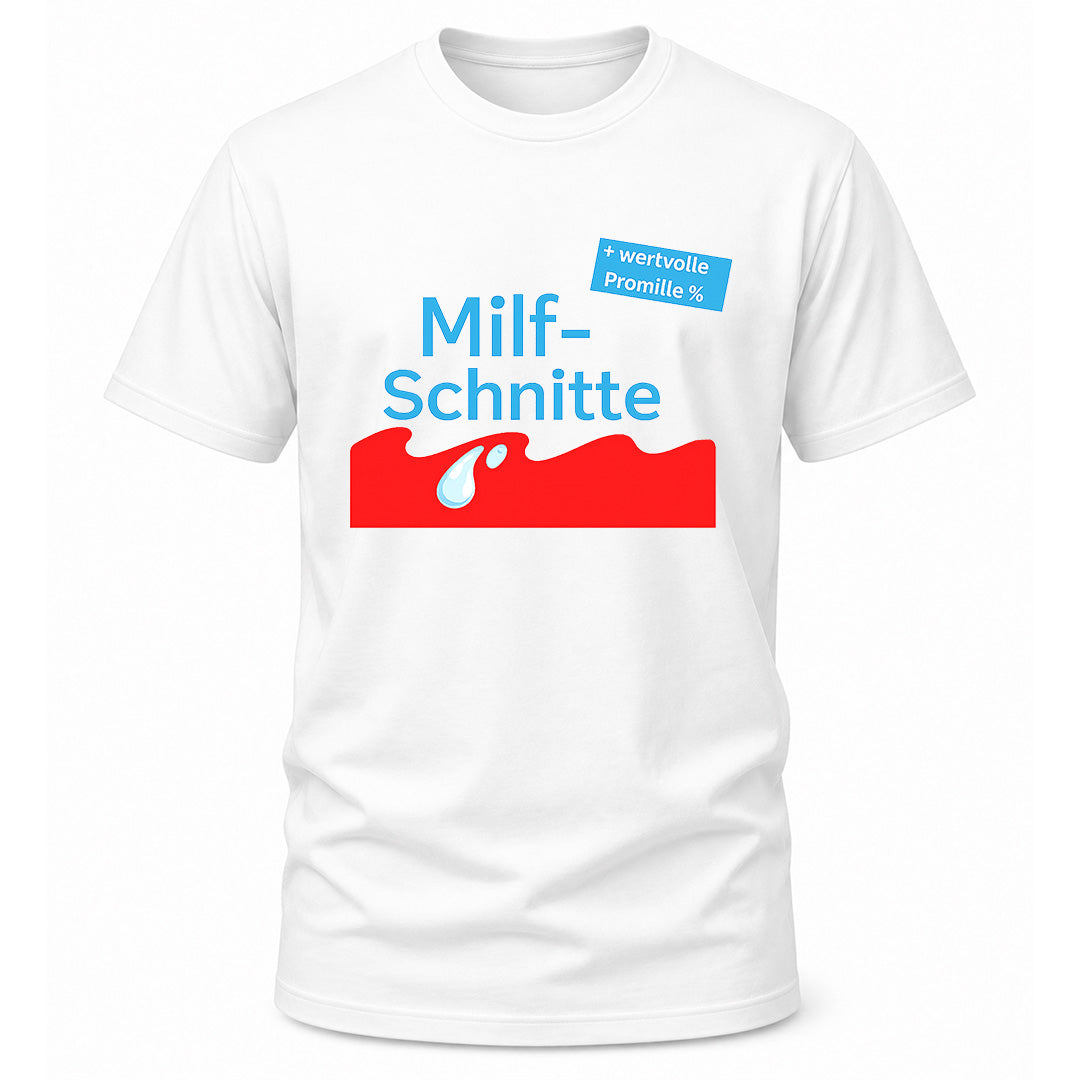 Milfschnitte - T-Shirt