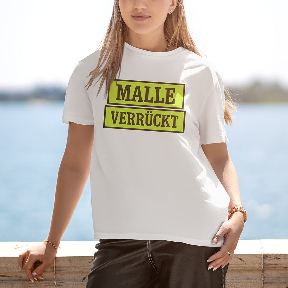 Malle verrückt - T-Shirt