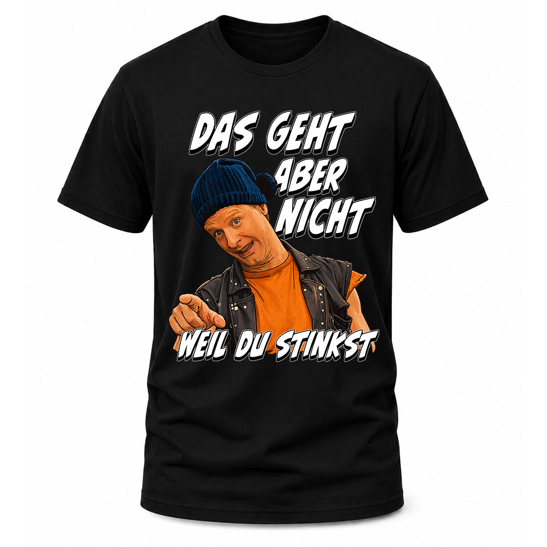 Du stinkst T-Shirt