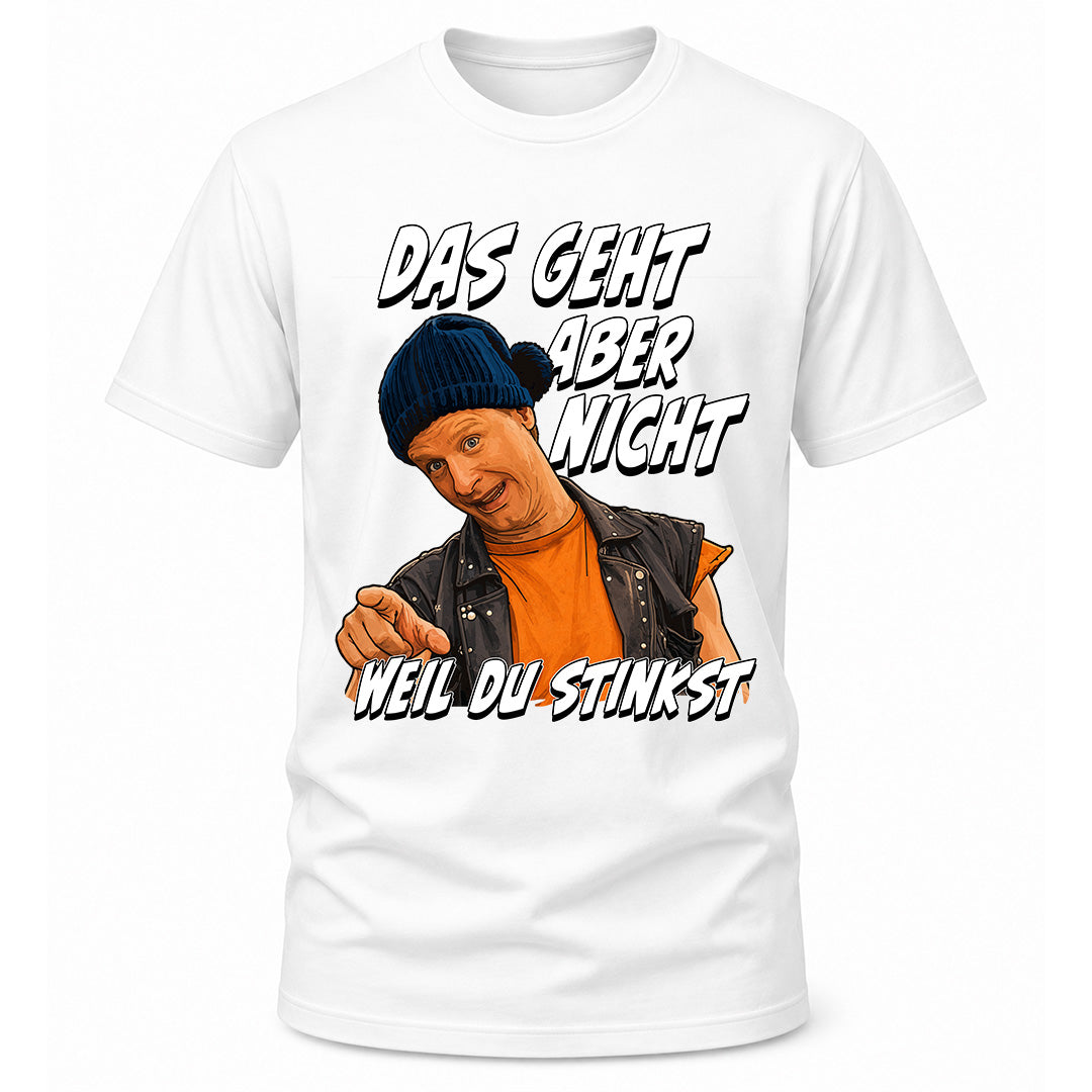 Du stinkst T-Shirt