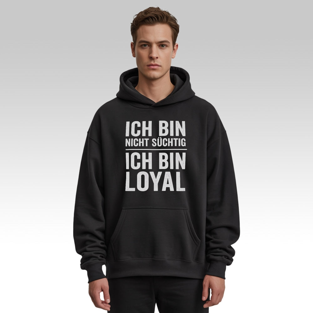 LOYALITÄT - Oversize Hoodie