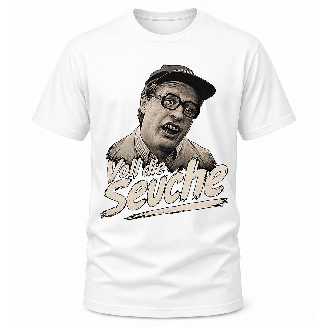 Voll die Seuche T-Shirt